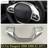 For Peugeot 3008 5008 GT 2017 -  Car Steering Wheel Frame Panel Sticker Decoration Cover Trim ABS Matte Accessories Interior