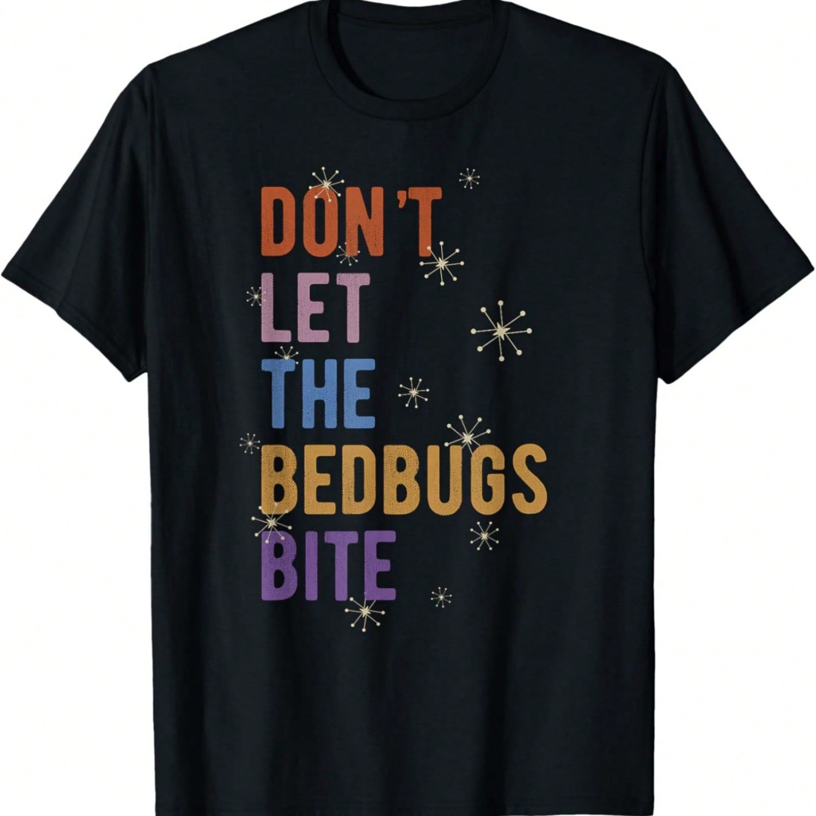 Sleepwear Gift Don t Let The Bedbugs Bite Wards Off Cooties T-Shirt S разноцветный