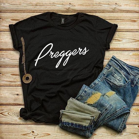 Preggers T-shirts, Pregnancy Announcement, Bachelorette Shirts, Bridesmaid, Wife