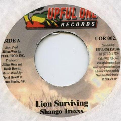 

7-дюймовая пластинка SHANGO TREXXX / GENERAL SMILEY & LA - Lion Surviving / Bad Mind People UOR002 Upful One Recor 2004 US Регги, Ска и Даб