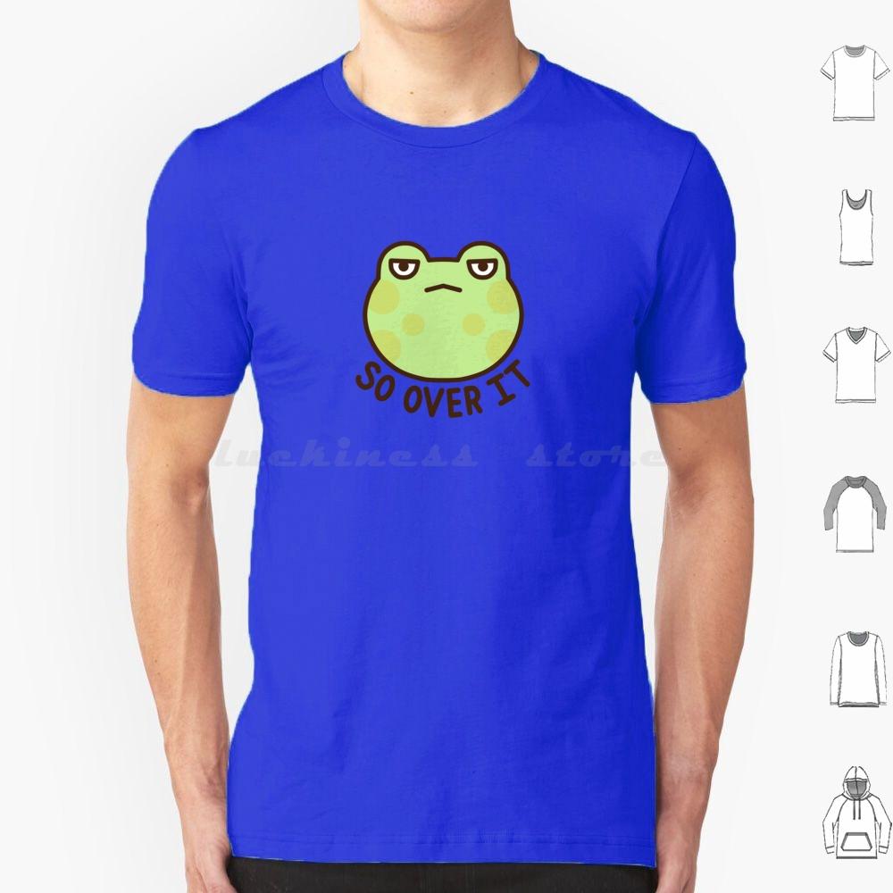 So Over It Frog T Shirt 6xl Cotton Cool Tee Frog Over It Meme Funny Frogs Cute Angry Animals Animal Green Goblincore
