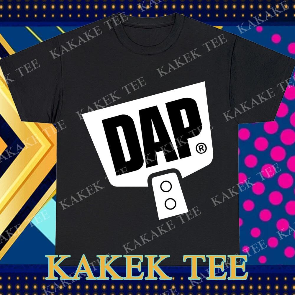 New DAP Caulks Sealants Adhesives Logo T-Shirt Funny Size S to 5XL XS