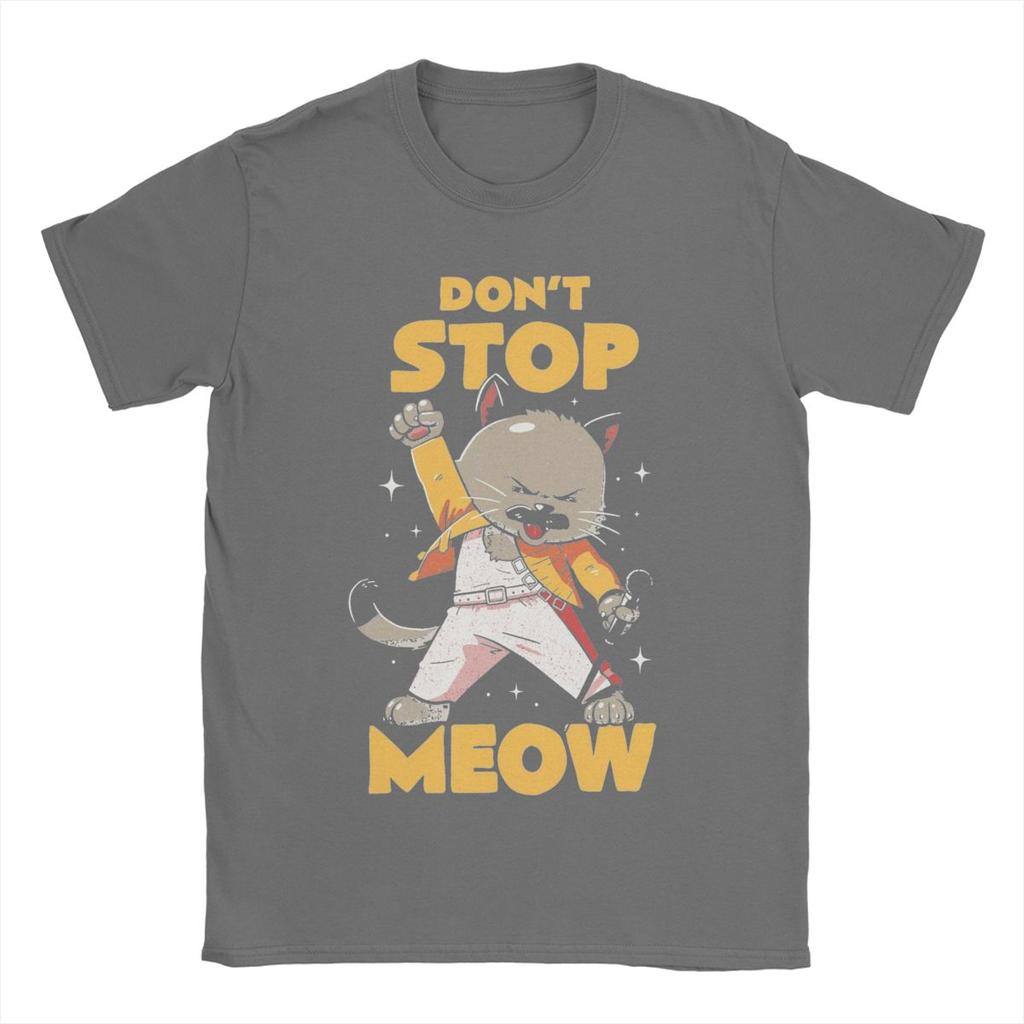 Don't Stop Meow Singing Cat Rock Band T Shirts for Men Pure Cotton T-Shirt O Neck Tee Shirt Short Sleeve Clothing Gift Idea