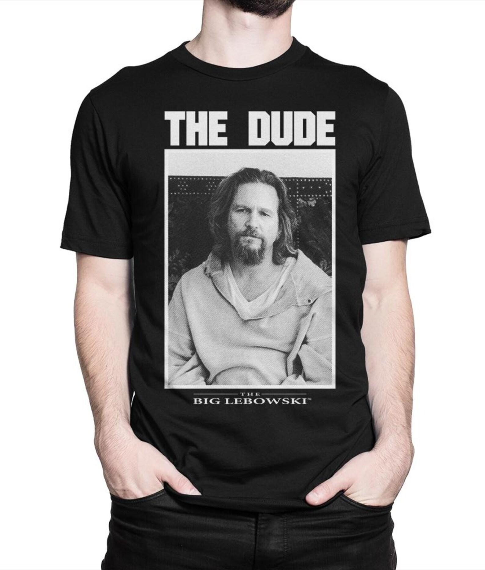 The Dude Big Lebowski T-Shirt, Men s and Women s Sizes 3XL