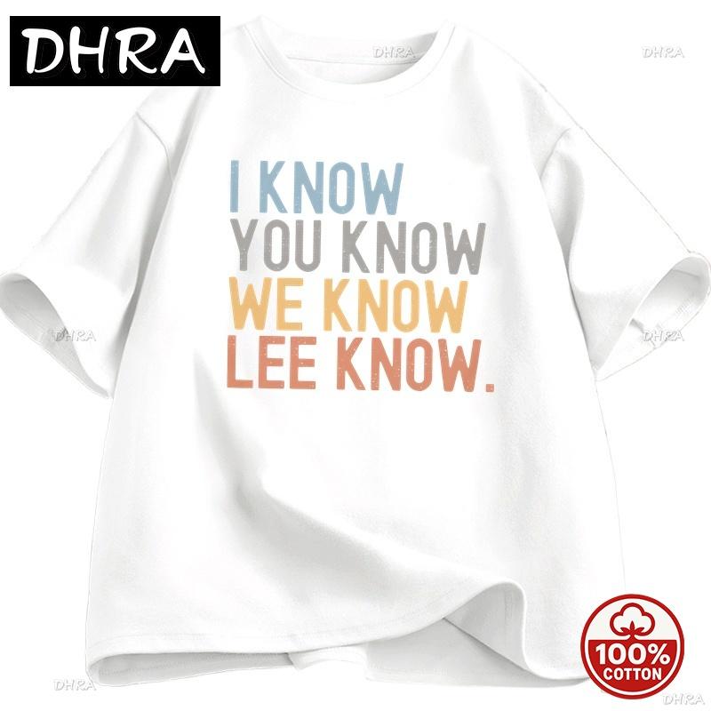 I Know You Know Lee Know Tshirt Unisex Printed Short Sleeve 100 Cotton Tshirt Summer Oneck Loose Soft Casual Oversized Tshirt