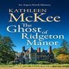 The Ghost of Ridgeton Manor by Kathleen McKee Paperback Book 9781036707231