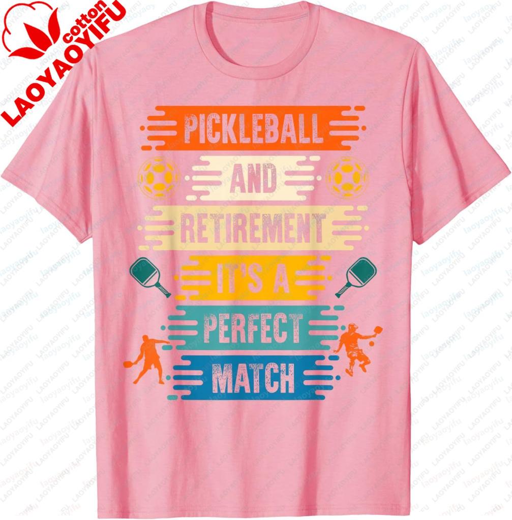 Pickleball and Retirement It´s A Perfect Match TShirt Cotton Gifts for Men Women Vintage Graphic Tee Camisas Streetwear