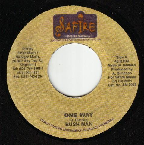 

7inch Record BUSHMAN One Way SM0023 Safire Music 2001 Jamaica Reggae Ska Dub Used