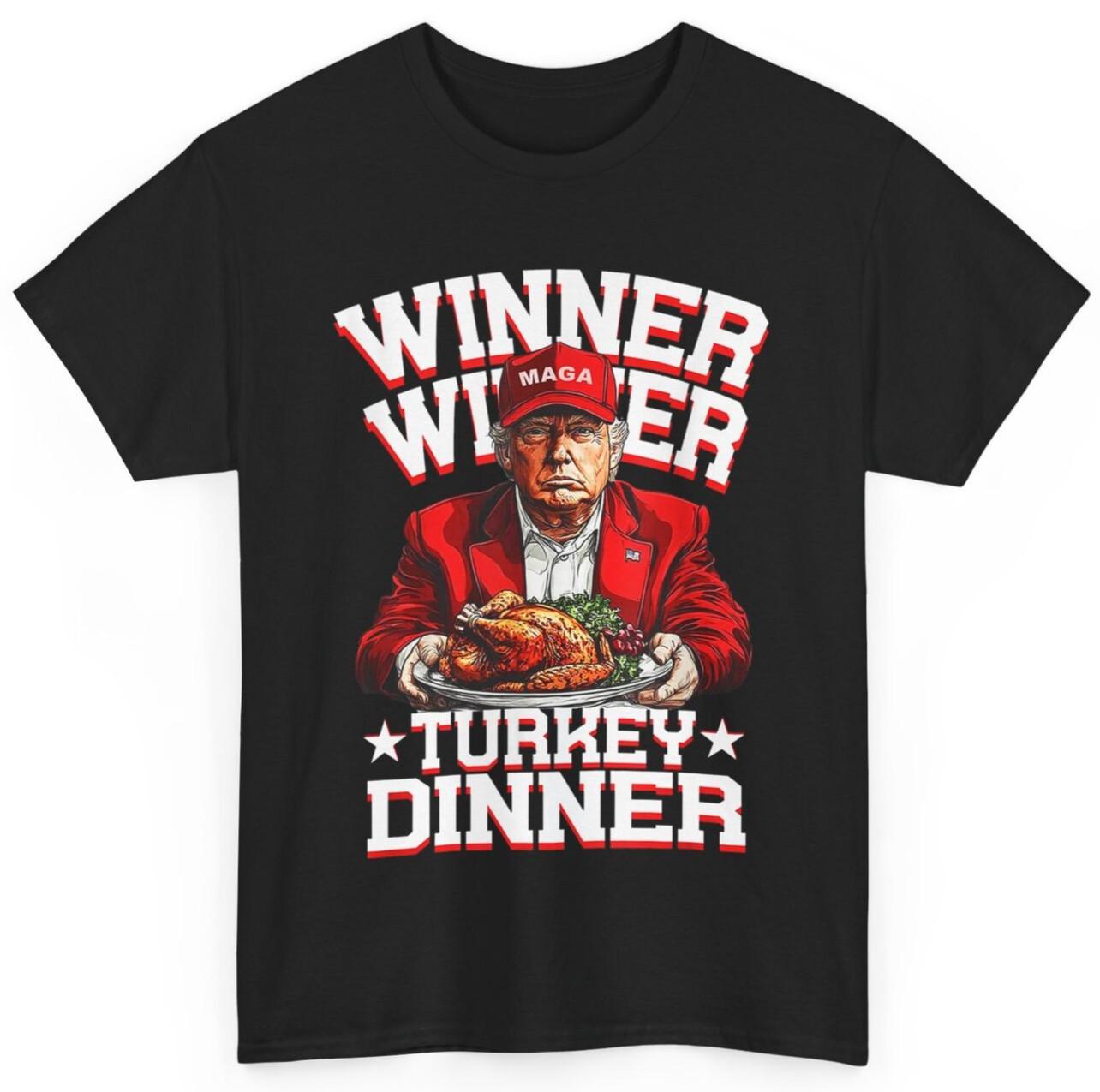 Funny Trump Winner Winner Turkey Dinner Thanksgiving Apparel T-Shirt M