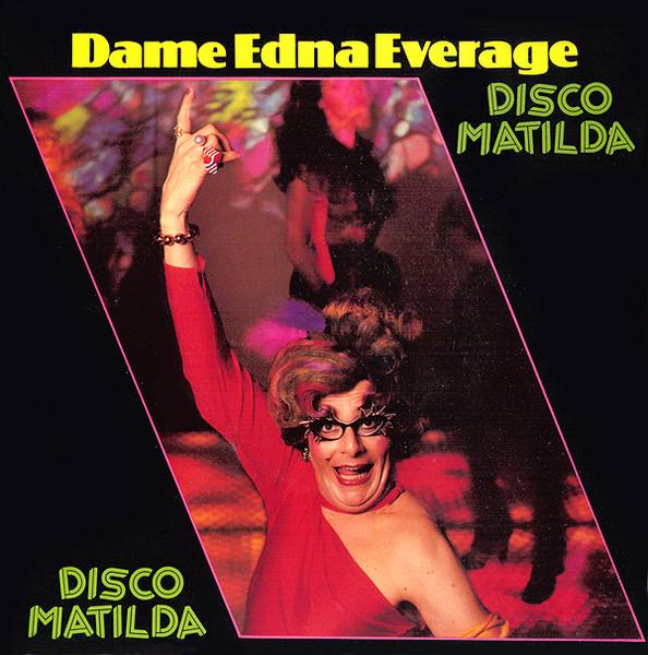 

7inch Record DAME EDNA EVERAGE - Disco Matilda CB336 Charisma 1979 UK Pop Used