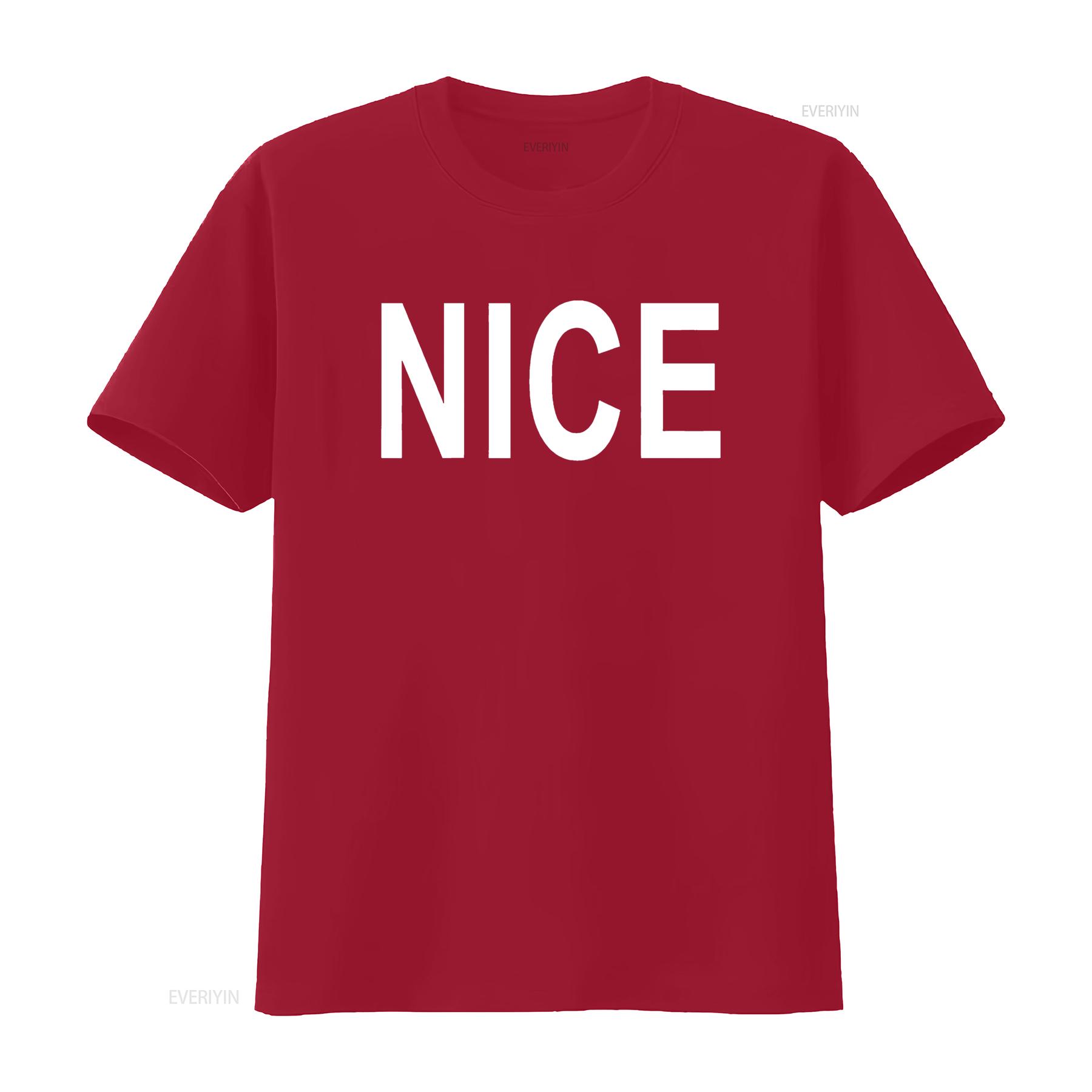 

T Shirt That Says Nice vintage Washed homme designer clothes Soft Stretched Slightly streetwear Stylish Versatile Unisex S