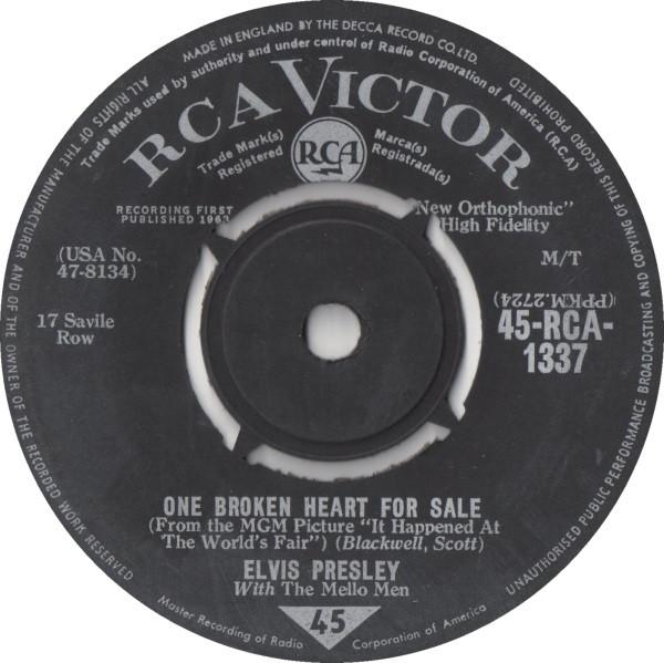 

7inch Record ELVIS PRESLEY, THE MELLOMEN - One Broken Heart For Sale 45RCA1337 RCA Victor 1963 UK Rock Used