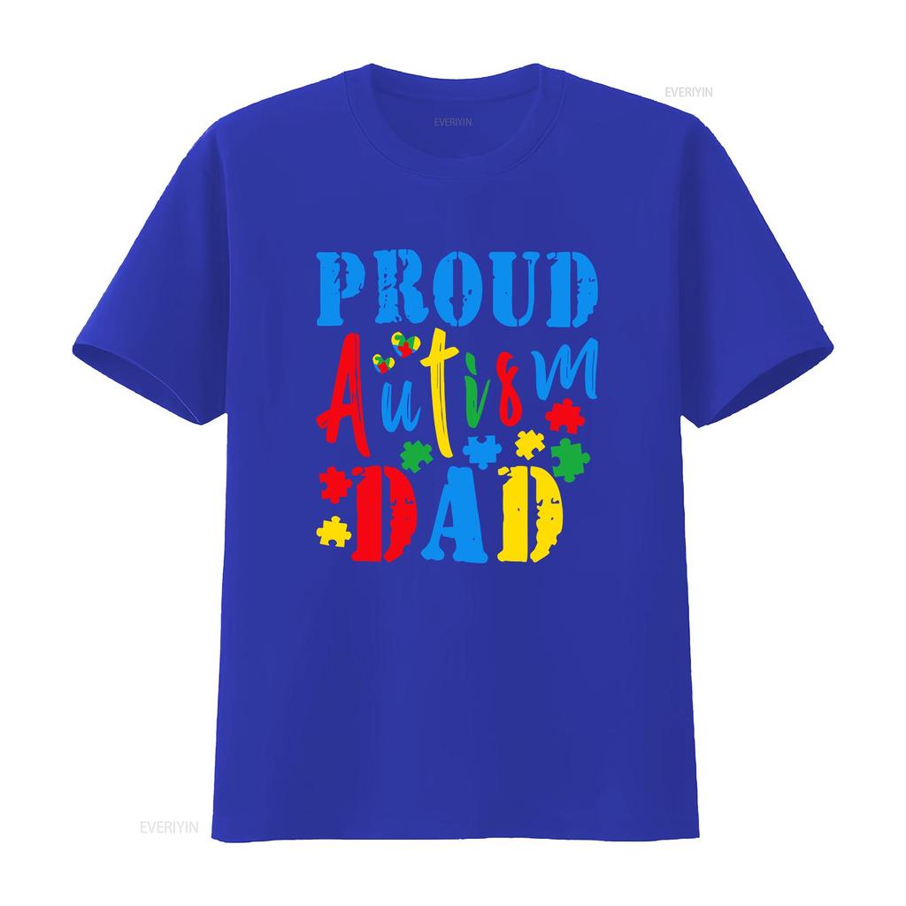 Proud Autism Awareness Fathers Day T Shirt Top Ad Vintage Breathable Slightly Stylish Casual Streetwear Graphic Fashion