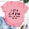 Bridesmaid Bride Squad T Shirt Hen Party Wedding Team Top I Do Crew Tees Happy Theme Friends Inspired Party T-shirt in Summer