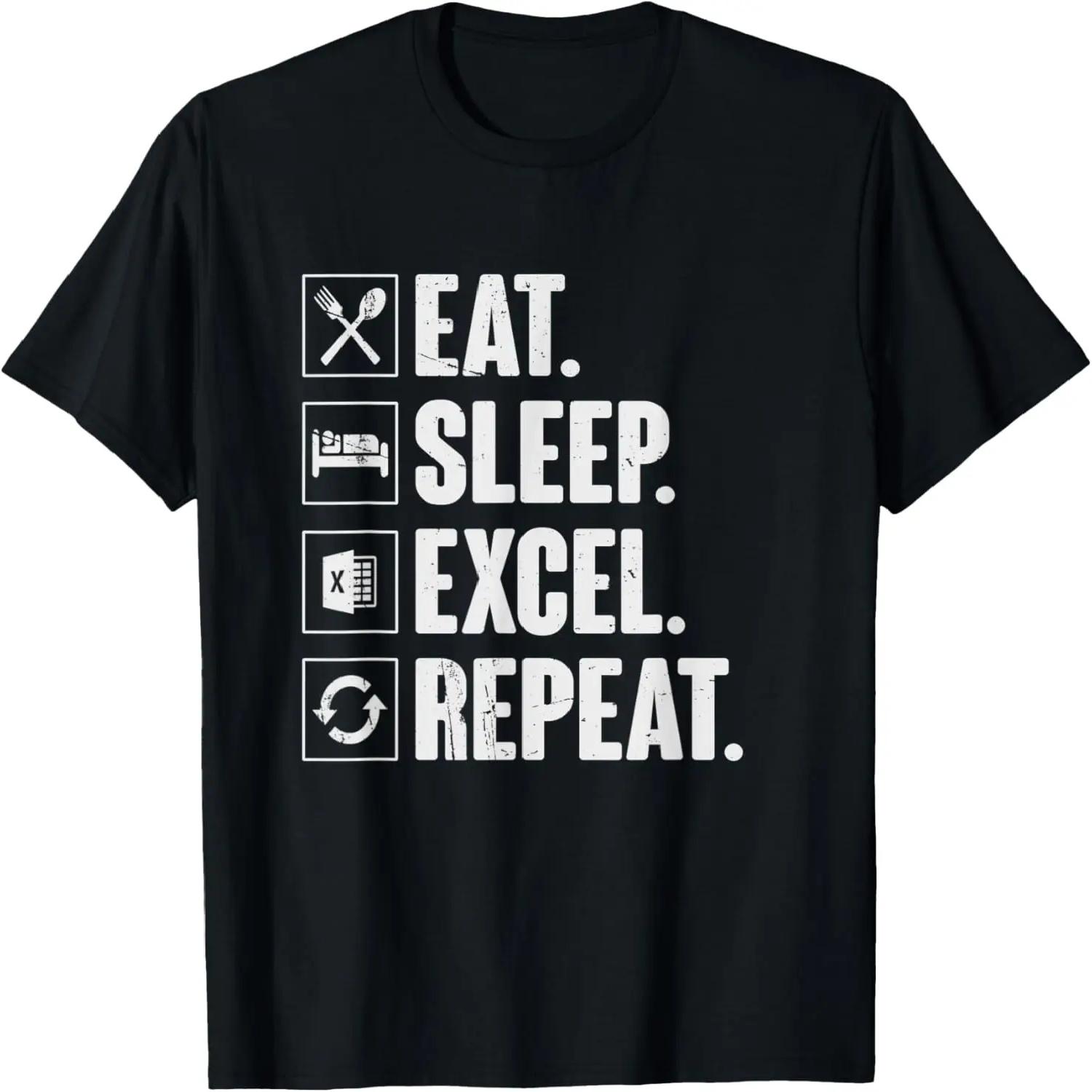 

Eat Sleep Excel Repeat Funny Vintage Retro Excel T-Shirt XXXXXL різнокольоровий