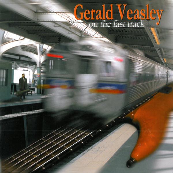 

CD GERALD VEASLEY - On The Fast Track HUCD3062 Heads Up Intern 2001 Non Japan Jazz Used