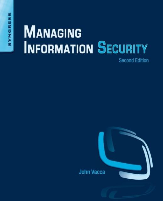 The Managing Information Security Book