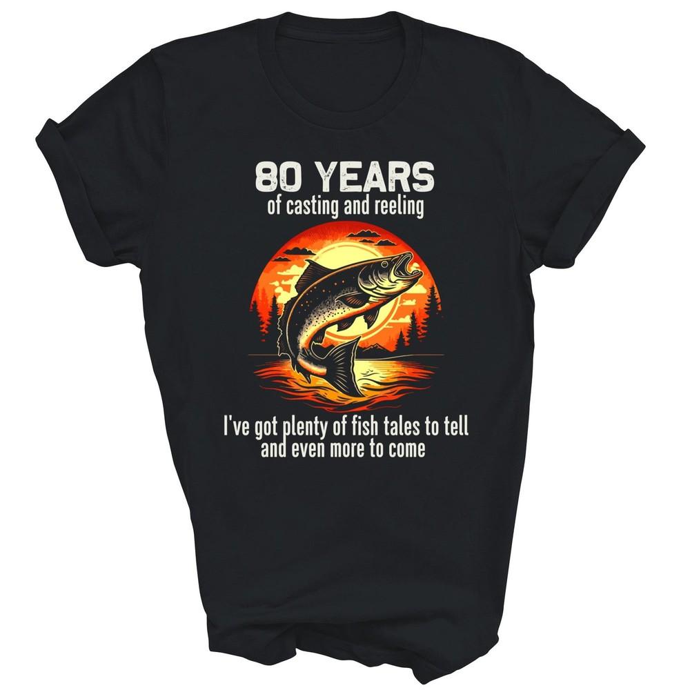 

80 Year Old Bass Fishing 80th Birthday Unisex Shirt Gift M
