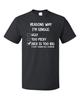Reasons Why I'M Single Cotton Unisex T-Shirt Tee Top