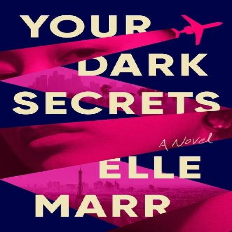 Your Dark Secrets by Elle Marr Paperback Book 9781368101585