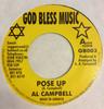 7inch Record AL CAMPBELL  Pose Up GB003 God Bless Music Jamaica Reggae Ska  Dub Used
