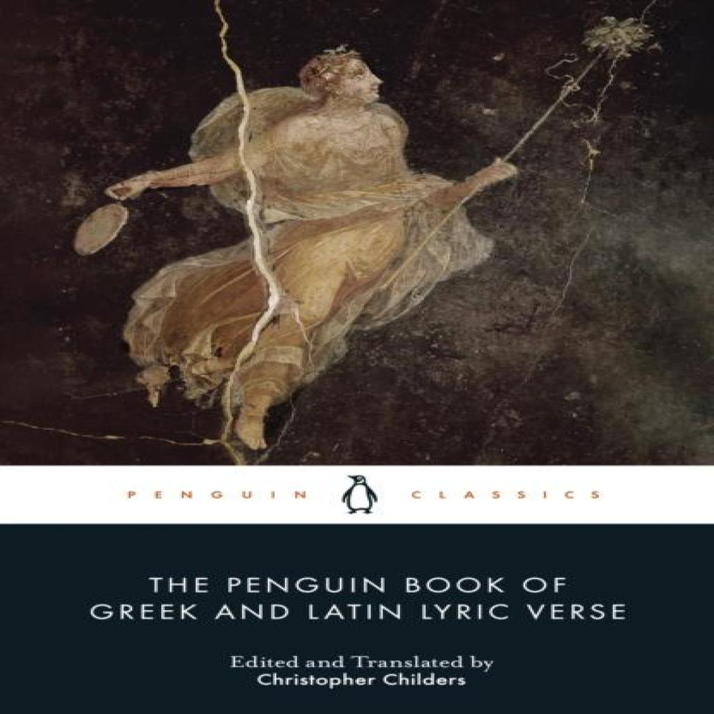 The Penguin Book of Greek and Latin Lyric Verse Paperback Book 9780141392134