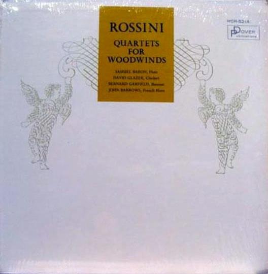 

LP Record SAMUEL BARON DAVID GLAZER BERNARD Rossini Quartets For Woodwinds HCR5214 DOVER PUBLICATI 1966 US Classical Used