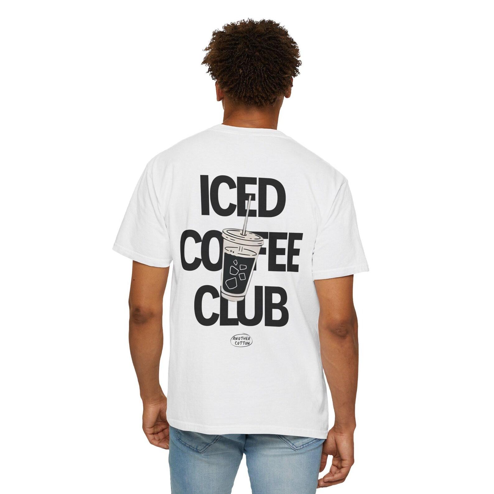 Iced Coffee Club T Shirt, Coffee Lover Tee, Minimalist Coffee Graphic Shirt, Unisex Cafe Style Tee, Coffee Addict Gift M