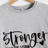 Stronger Than the Storm Printed Round Neck Sweatshirt - Autumn/Winter Collection