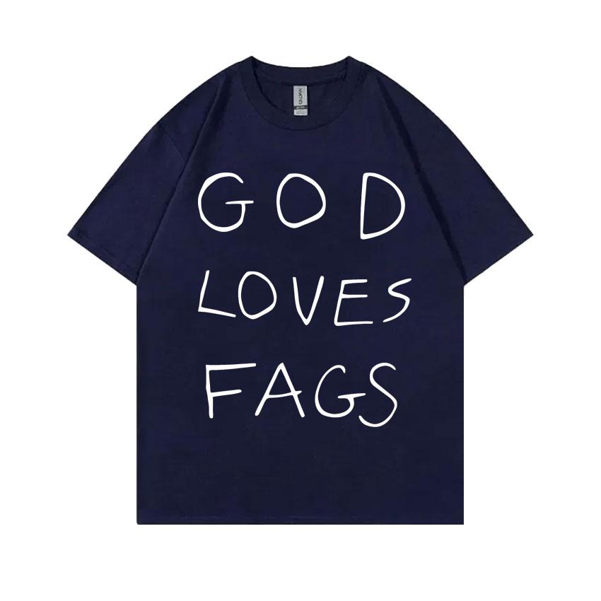 TV Series Shameless Ian Gallagher God Loves Fags Same Style Print T-shirt Men Women Casual Oversized Tshirt Male Cotton T Shirts