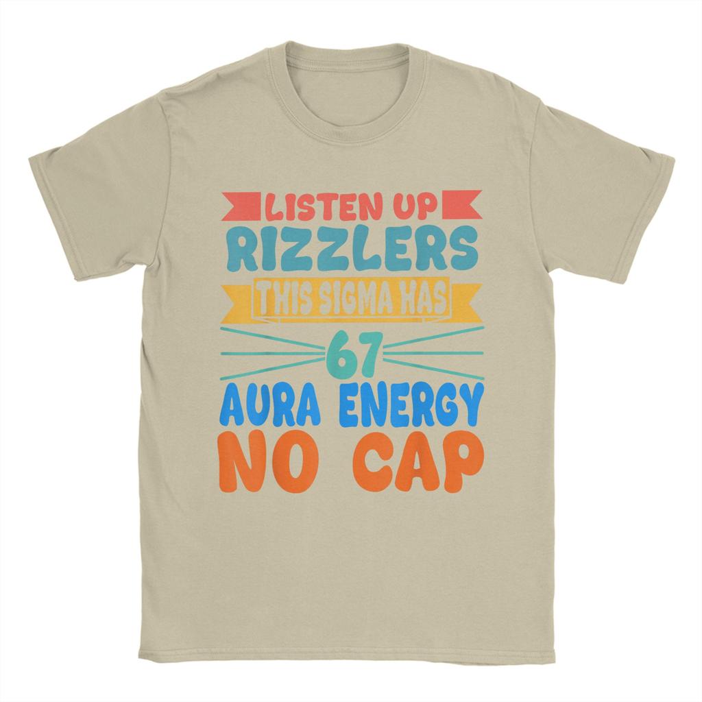 Listen Up Rizzlers This Sigma Has 67 Aura Energy Six Seven Men T Shirts Fashion Tee Shirt Cotton 4XL 5XL 6XL Tops