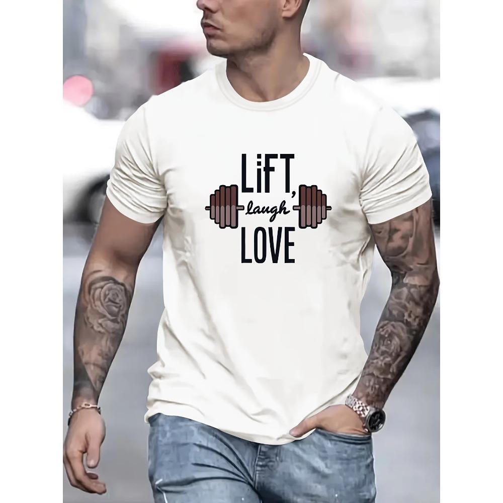 Lift Laugh Love Print T Shirt, Tees For Men, Casual Short Sleeve T-shirt For Summer