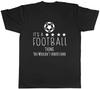 It's a Football Thing, You Wouldn't Understand Mens Unisex T-Shirt Tee