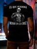 Calacas Peru Skeleton T-Shirt - He Who Forgives Dies On The Cross Edgy Streetwear Outdoor Leisure Breathable All Seasons Unisex NEW 2026 Fashion