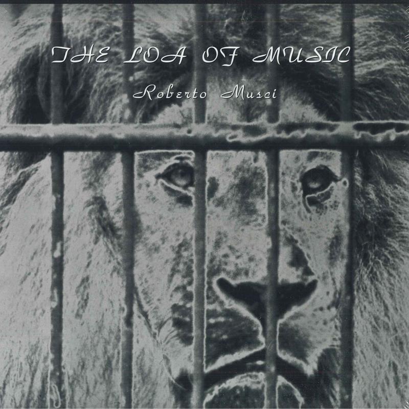 

LP Record ROBERTO MUSCI - Loa Of Music (The Complete Sessions SV0304 Soave 2017 Italy World Music