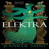 Elektra by Jennifer Saint Paperback Book 9781472273956