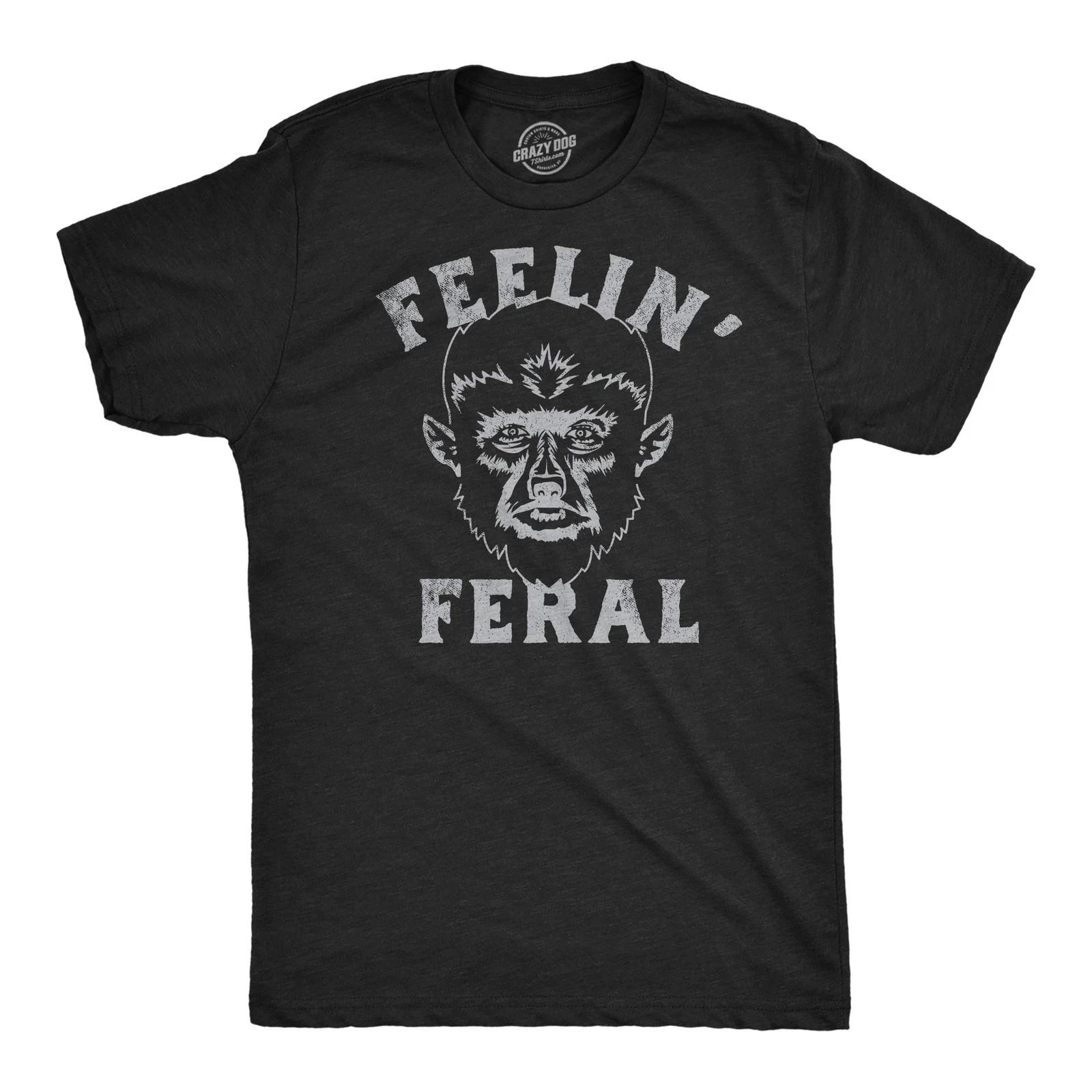 Mens Funny T Shirts Feelin Feral Sarcastic Halloween Werewolf Graphic Tee for XXL