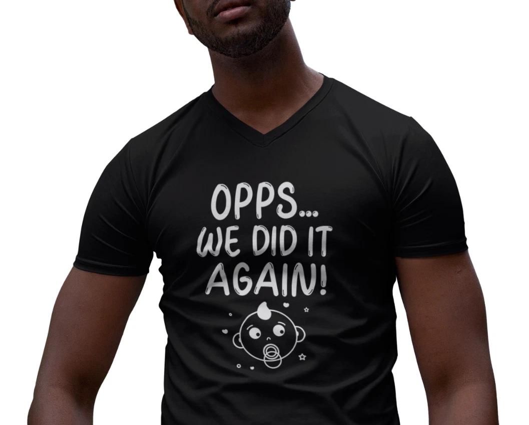Oops We Did It Again V Neck Shirt Funny Pregnancy Reveal Baby Coming Soon Tee XL