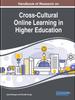 The Handbook of Research On Cross-Cultural Online Learning In Higher Education Book