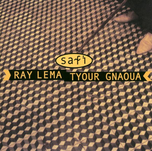

CD RAY LEMA, TYOUR GNAWA - Safi 822132 Buda Musique 2000 France Jazz Used