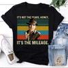 Indiana Jones It’s Not The Years Honey It’s The Mileage Vintage T-Shirt Indiana