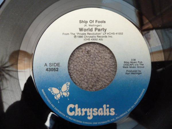 7inch Record WORLD PARTY  Ship Of Fools CHS43052 Chrysalis 1986 Canada Rock Used