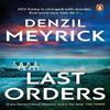 Last Orders by Denzil Meyrick Paperback Book 9781804995082