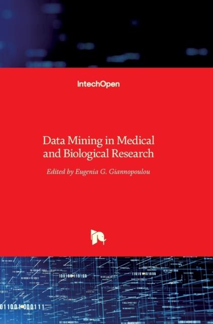 The Data Mining In Medical and Biological Research Book