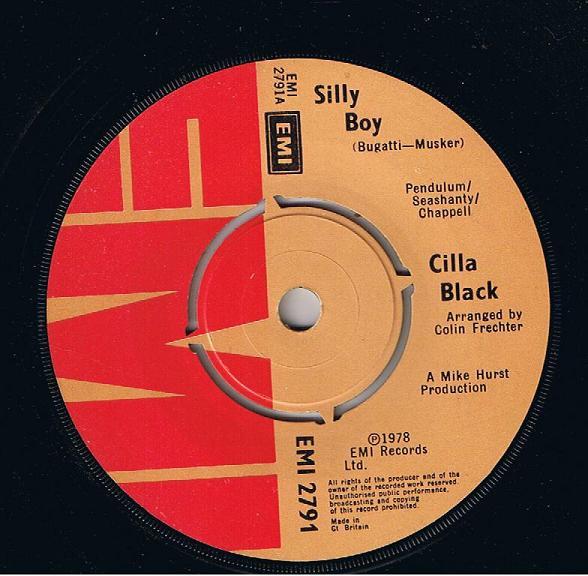 

7inch Record CILLA BLACK - Silly Boy EMI2791 EMI 1978 UK Pop Used