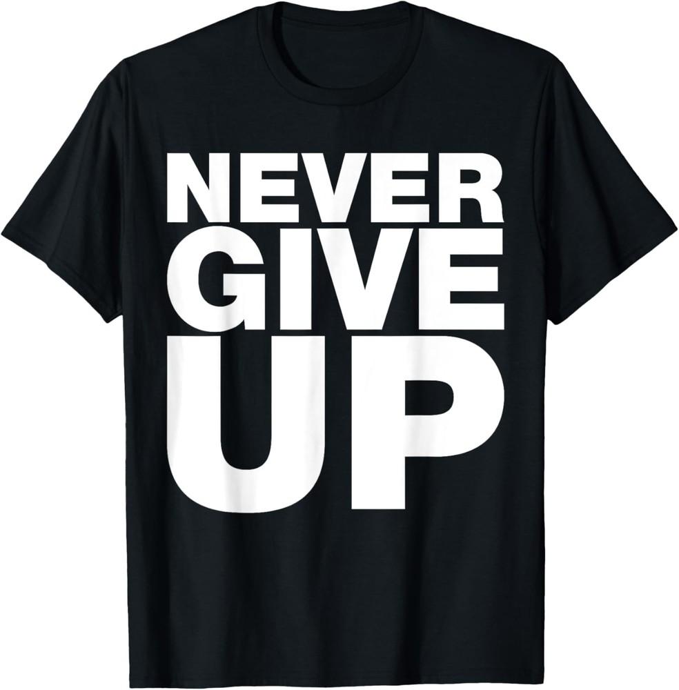 Футболка «Никогда не сдавайся», Да, ты можешь, Футболка с вдохновляющими цитатами, Унисекс футболка L