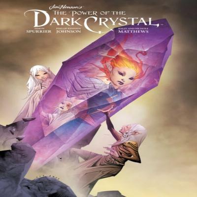 Jim Hensons The Power of the Dark Crystal Vol. 3 Paperback Book 9781684154937
