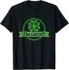 I'm Lucky Shamrock For St Patrick's Day Gift Unisex T-Shirt