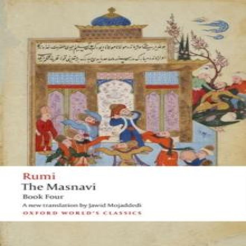 The Masnavi. Book Four by Jalal alDin Rumi Paperback Book 9780198783435