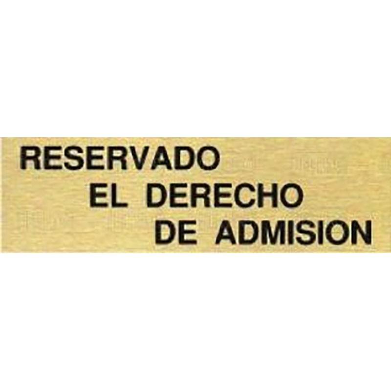 DUVER - PLACA ALUMINIO ORO 150x45 ''R.DCHO.ADMIN''